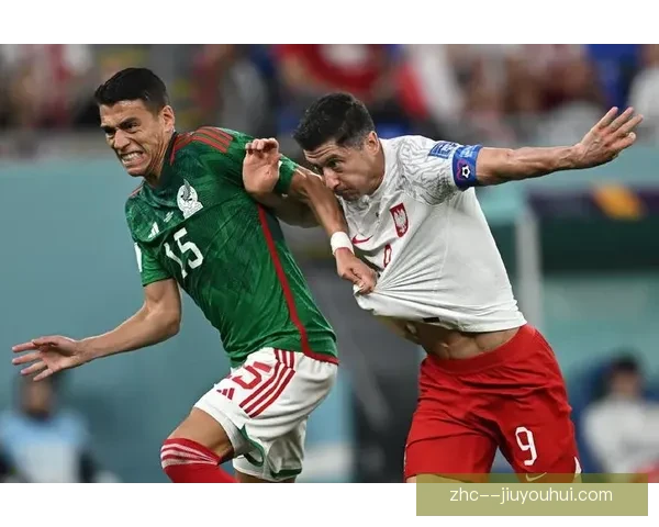 波兰惊险逆转力压墨西哥小组赛成功出线